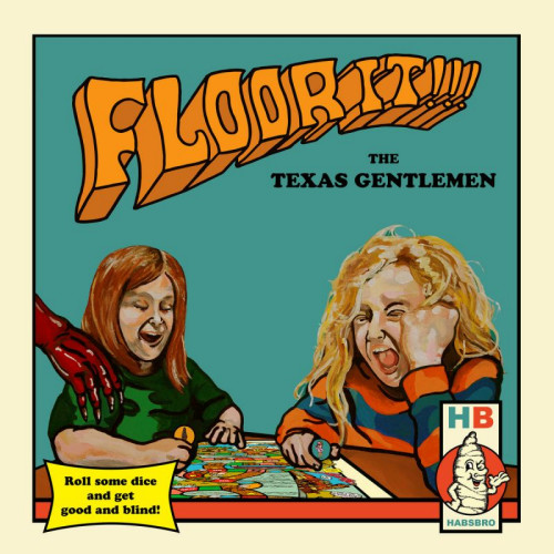 TEXAS GENTLEMEN - FLOOR IT!!!TEXAS GENTLEMEN - FLOOR IT.jpg